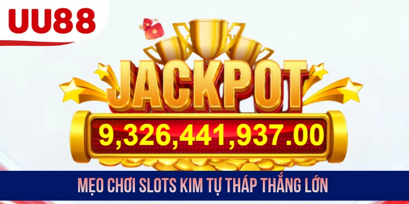 Mẹo chơi slots Kim Tự Tháp thắng lớn